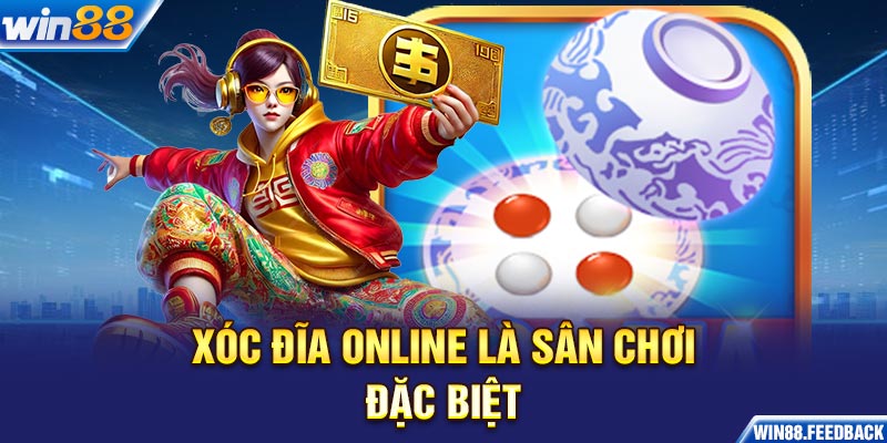 xoc-dia-online-la-san-choi-dac-biet